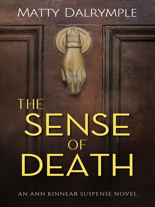 Title details for The Sense of Death by Matty Dalrymple - Available